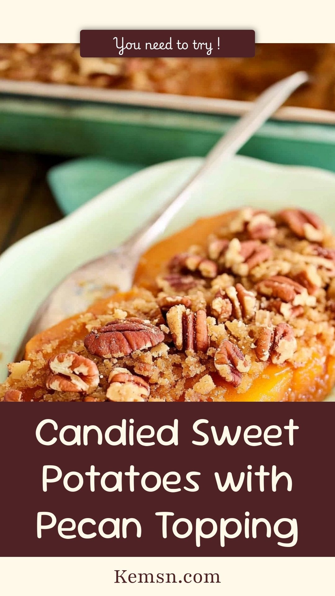 Candied Sweet Potatoes with Pecan Topping