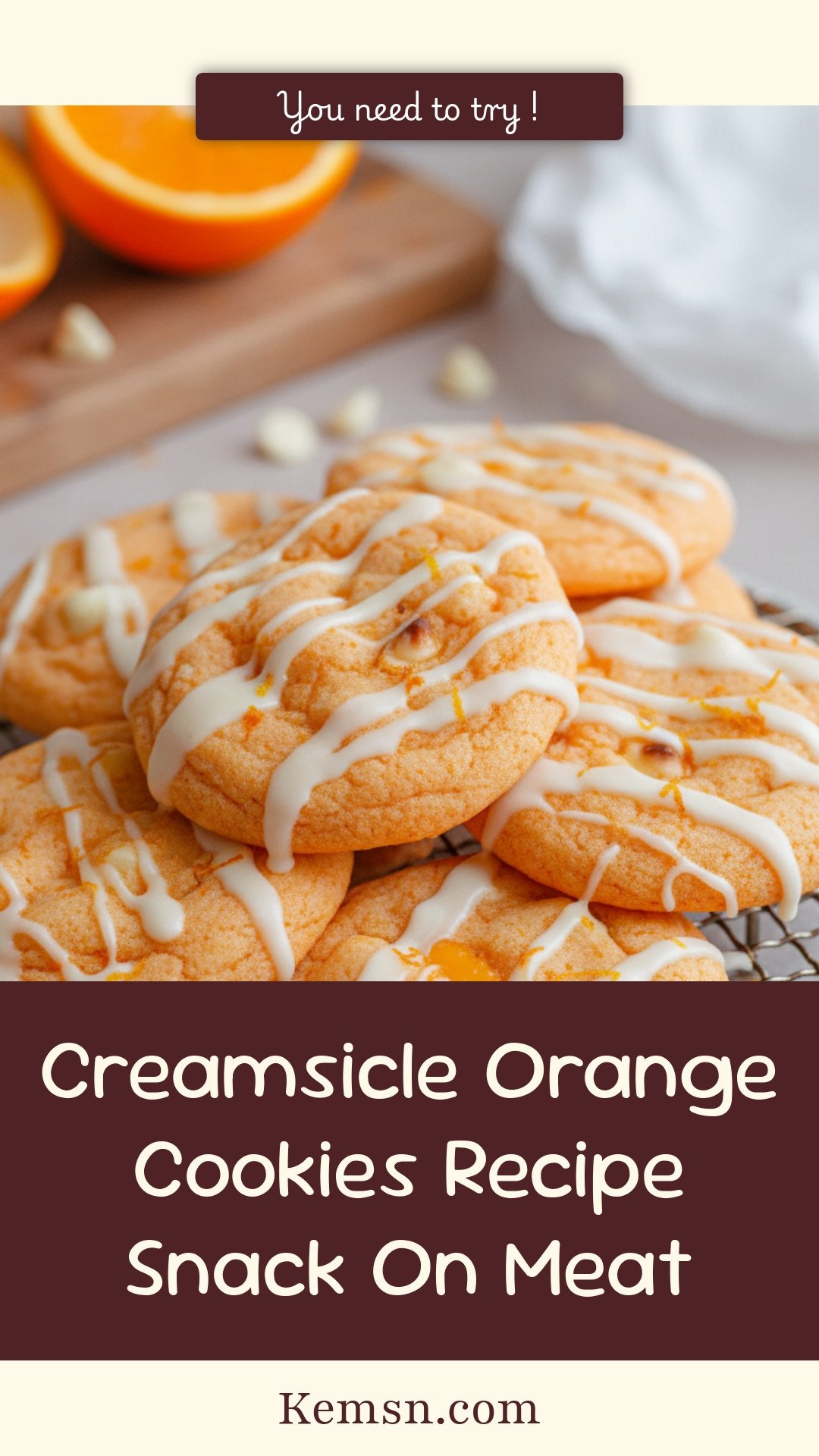Creamsicle Orange Cookies Recipe Snack On Meat
