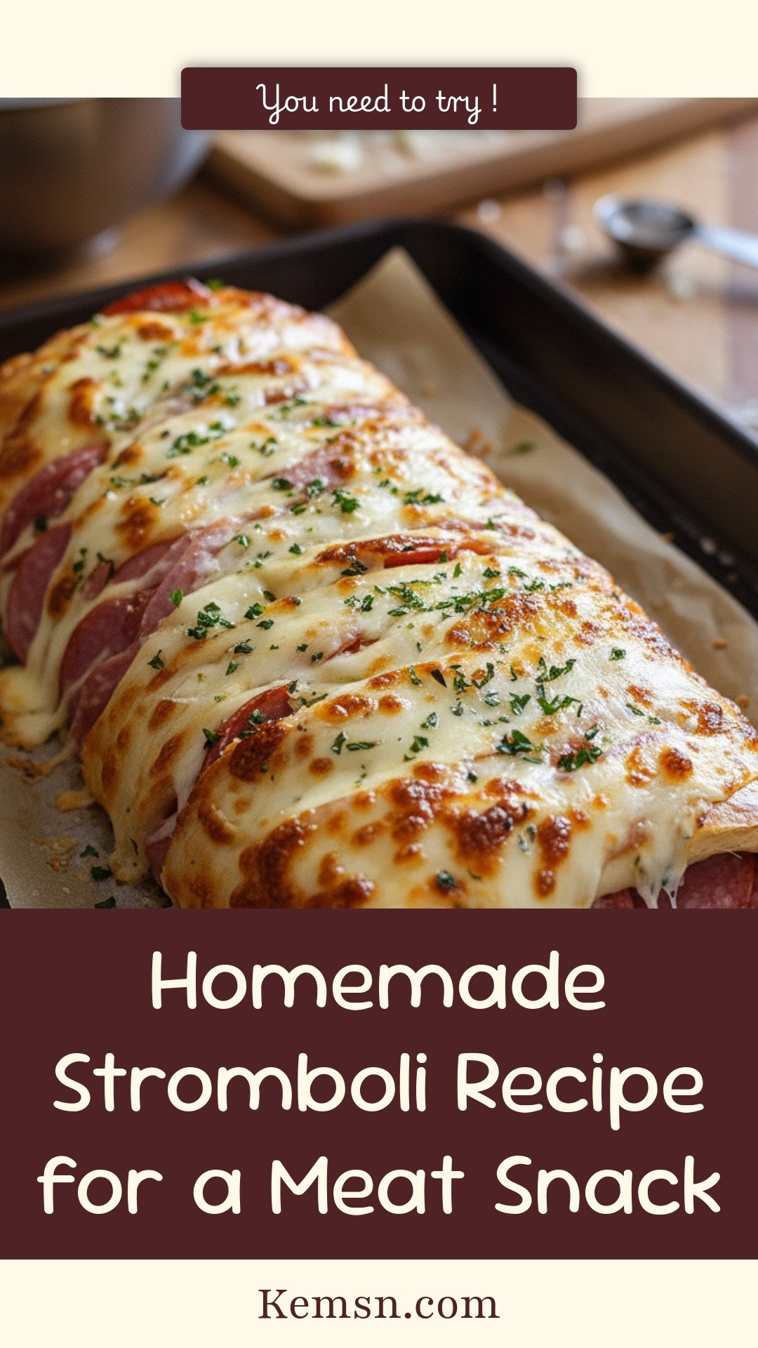 Homemade Stromboli Recipe for a Meat Snack